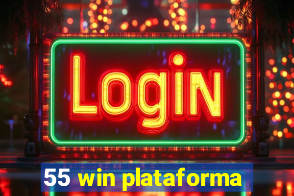 55 win plataforma